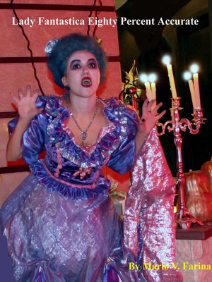 cover image of Lady Fantastica Eighty Percent Accurate